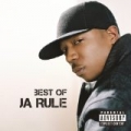 Best Of [Explicit] by Ja Rule