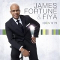 Identity by James Fortune & Fiya