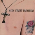 Generation Terrorists by Manic Street Preachers
