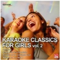 Karaoke Classics for Girls Vol. 2 by Ameritz Karaoke Classics