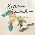 Voyageur by Kathleen Edwards