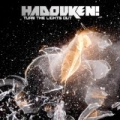 Turn The Lights Out by Hadouken!