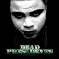 Dead Presidents [Explicit] by Jae Millz