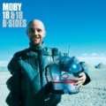 18 & 18 B-Sides by Moby