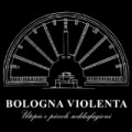 Utopie E Piccole Soddisfazioni by Bologna Violenta
