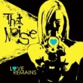Love Remains by That Noise