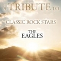 A Tribute To Classic Rock Stars The Eagles by Déjà Vu