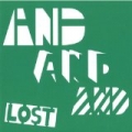 Lost [Explicit] by And And And