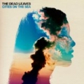 Cities on the Sea by The Dead Leaves