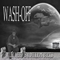 Count Me Out [Explicit] by Wash-Off