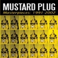 Masterpieces: 1991-2002 by Mustard Plug