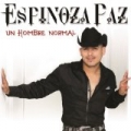 Un Hombre Normal by Espinoza Paz