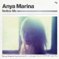 Notice Me by Anya Marina