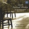 Sweet Irrational Worship: The Niles-Merton Songs, Opus 171 & 172 by Chad Runyon & Jacqueline Chew