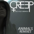 Animals Remixes by Creep