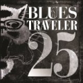 25 [+Digital Booklet] by Blues Traveler