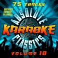 Absolute Karaoke Presents - Absolute Karaoke Classics Vol. 10 by Absolute Karaoke