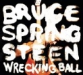 Wrecking Ball by Bruce Springsteen