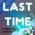 Last Time (Labrinth Tribute - the Mixes) by A Tributer