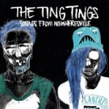 Sounds From Nowheresville [Explicit] by The Ting Tings