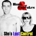 She's Lost Control - Single by Hank & Cupcakes