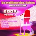 Le meilleur des tubes en karaoké (2007, vol. 2) by Le Meilleur des Tubes en Karaoke