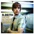 Now Is Not Forever by B.Reith