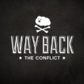 Way Back (The Conflict) by The Super Happy Fun Club