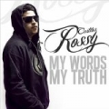 My Words, My Truth by Carlitos Rossy