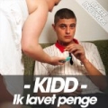 Ik Lavet Penge by Kidd