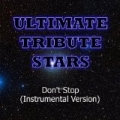 Electric Touch - Don't Stop (Instrumental Version) by Ultimate Tribute Stars