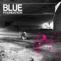 In My Mind I Am Free by Blue Foundation