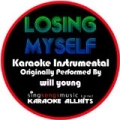 Losing Myself (Originally Performed By Will Young) [Instrumental Version] by Karaoke All Hits