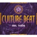 Mr. Vain by Culture Beat