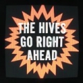 Go Right Ahead by The Hives