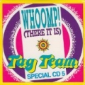 Whoomp! (There It Is) by Tag Team
