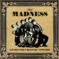 Absolutely Beyond Compare by Madness