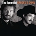 The Essential Brooks & Dunn by Brooks & Dunn