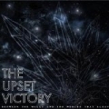 Between the Walls and the Worlds That Sleep by The Upset Victory