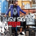 Reggae Music Again by Busy Signal