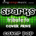 Sparks (Tribute To Cover Drive) by Cover Pop