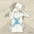 Killers - Single by dimbodius