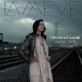 Throw Me a Line (Radio Edit) by Iameve