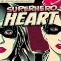 Superhero Heart by Mr. Downstairs