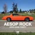 Zero Dark Thirty [Explicit] by Aesop Rock