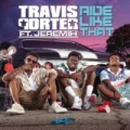 Ride Like That [Explicit] by Travis Porter feat. Jeremih