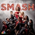 The Music Of SMASH by SMASH Cast