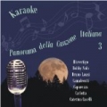 Karaoke, Panorama Della Canzone Italiana [Bluvertigo, Bobby Solo, Bruno Lauzi, Camaleonti, Caterina Caselli], Volume 3 by Karaoke Experts Band