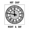 Night and Day by Hot Chip