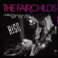 High Featuring Orianthi by The Fairchilds